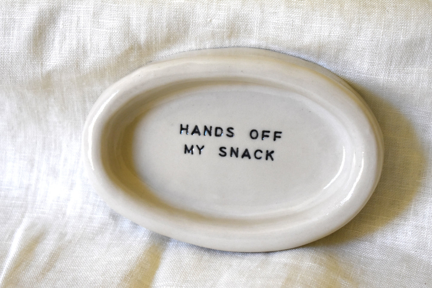 'Hands Off My Snack' Dish