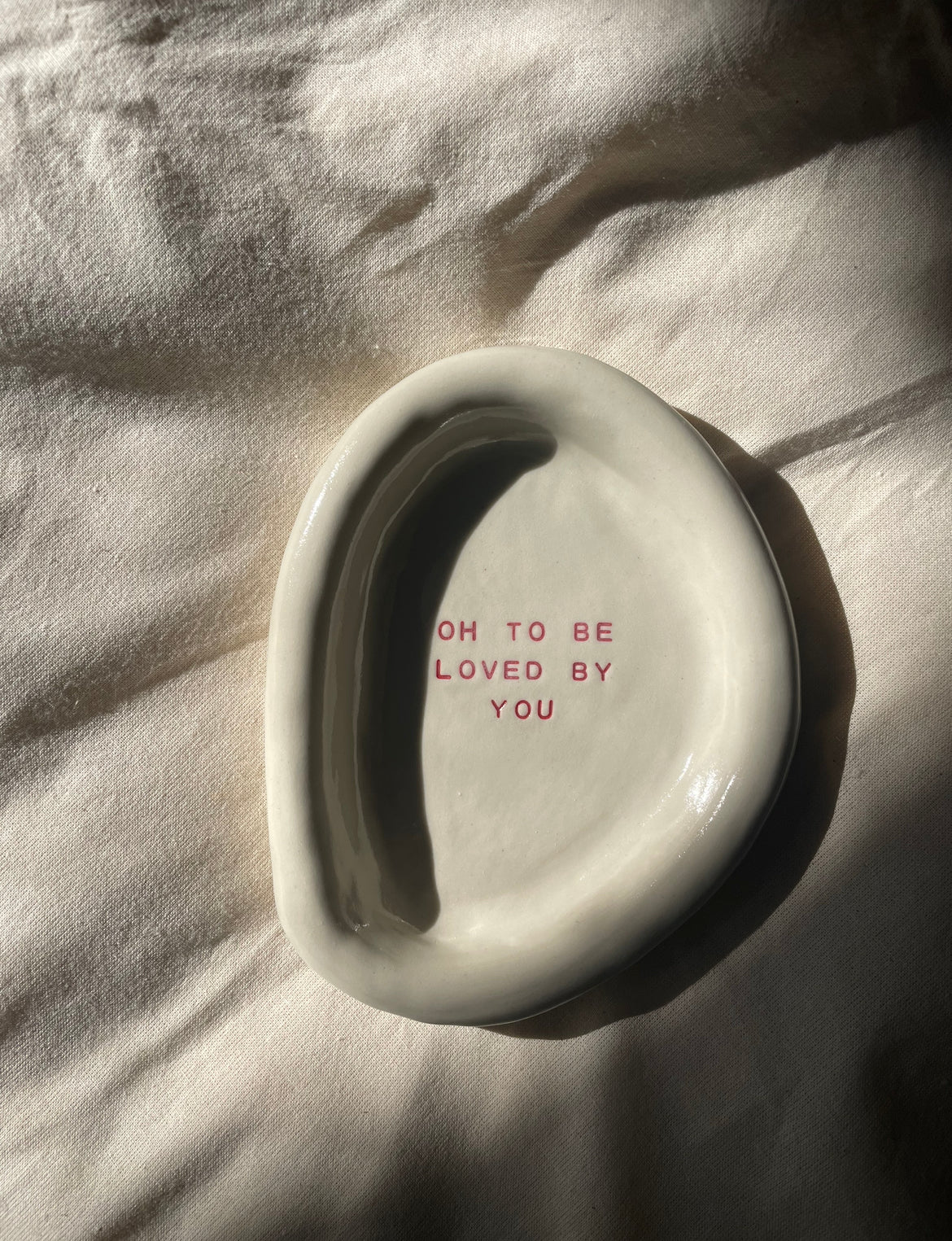 'to be loved by you' dish