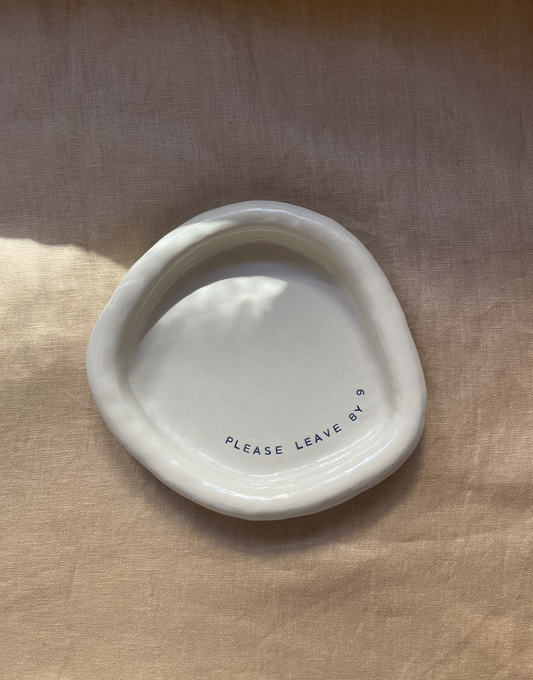 'please leave by 9' dish